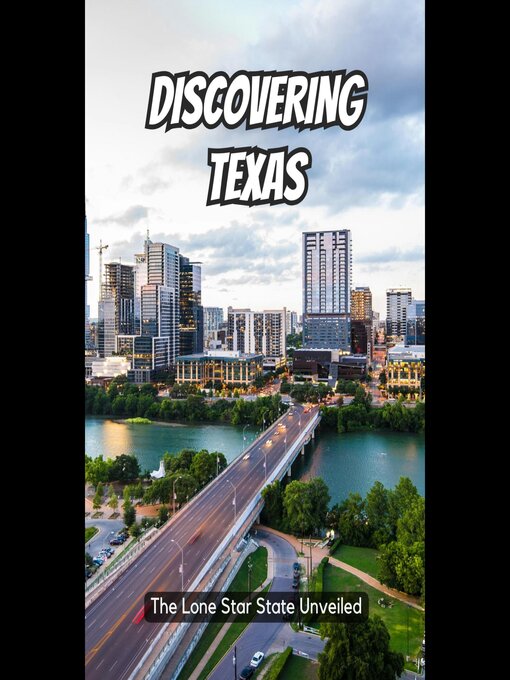 Title details for Discovering Texas by Annette Gutierrez - Wait list